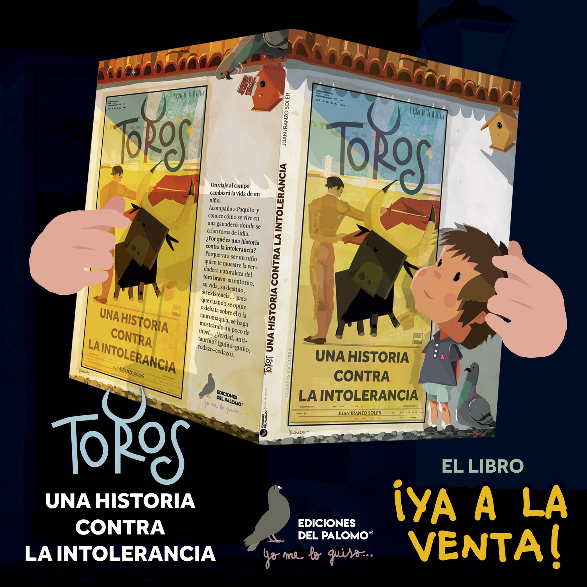 Juan Iranzo @JuanIranzoSoler :Toros, una historia contra la intolerancia
