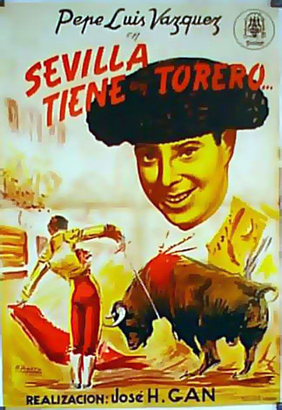 SEVILLA TIENE UN TORERO, de JOSE H.GAN