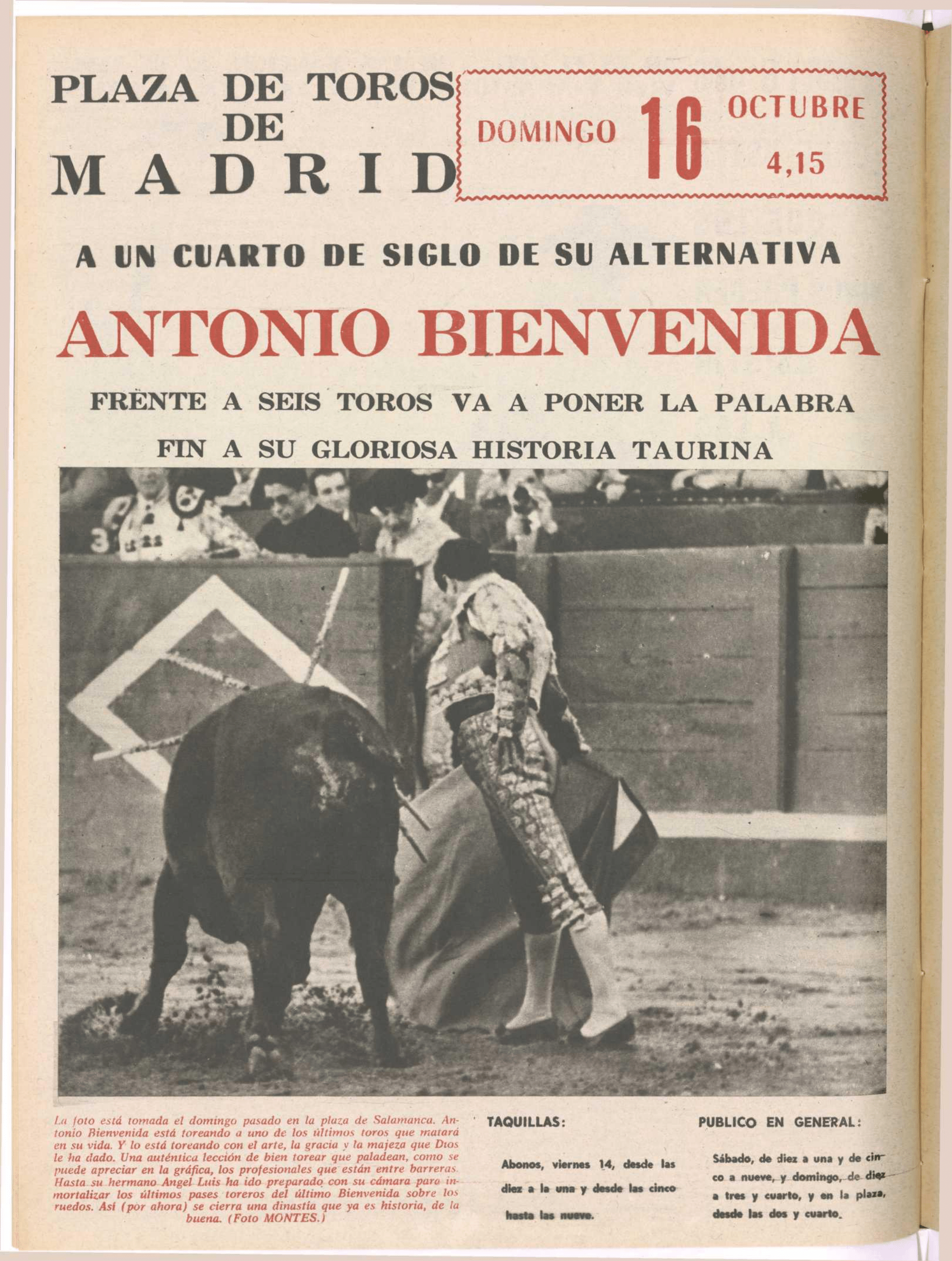 16 de Octubre de 1966:encerrona en la Plaza de Las Ventas @LasVentas a los 25 años de alternativa