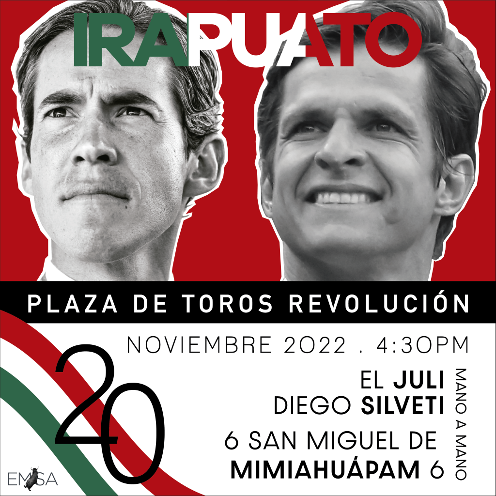 Tradicional Corrida de la Revolución 2022 en Irapuato: Juli y Silveti en mano a mano.
