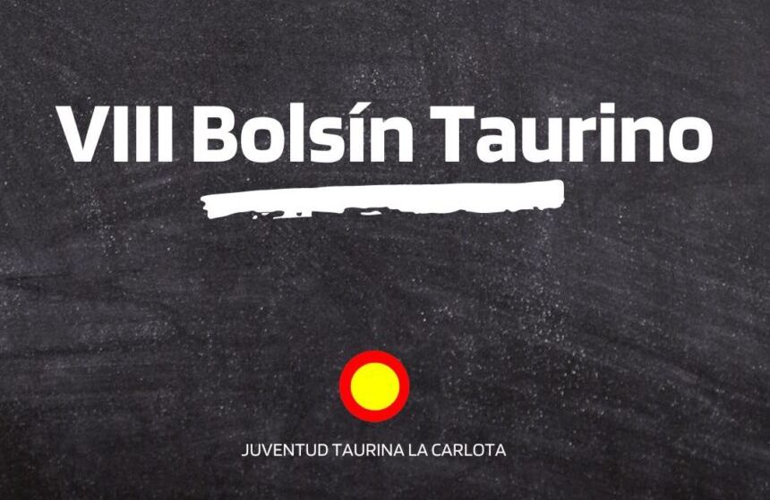 El Bolsín Taurino de La Carlota define fechas y Ganaderías para 2023