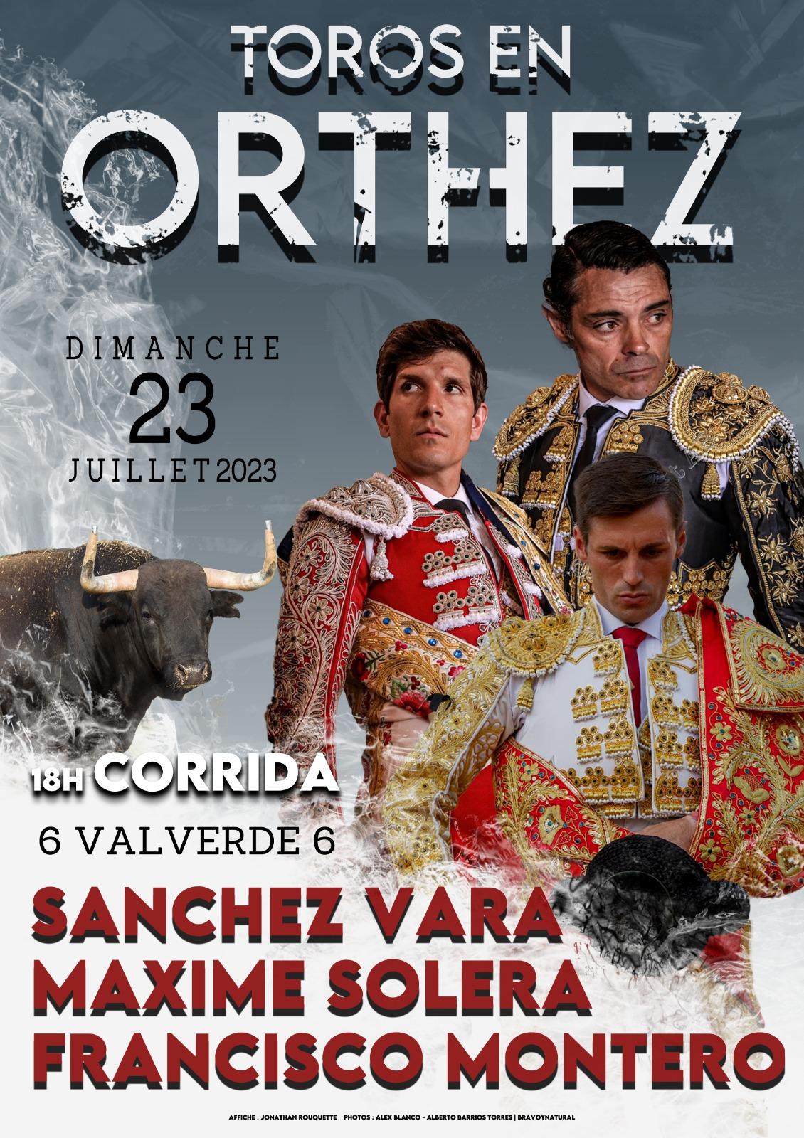Orthez, 23 de julio:TOROS DE VALVERDE