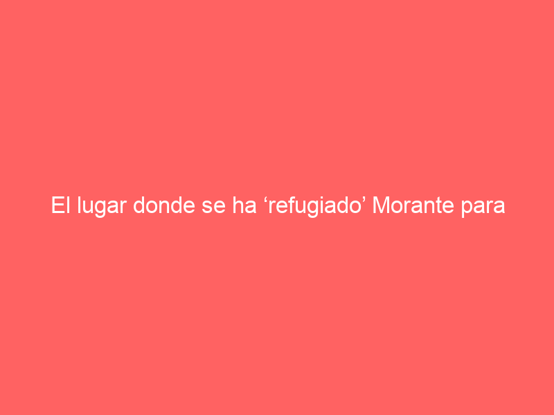 El lugar donde se ha ‘refugiado’ Morante para recuperarse: el pequeño pueblo de José Saramago