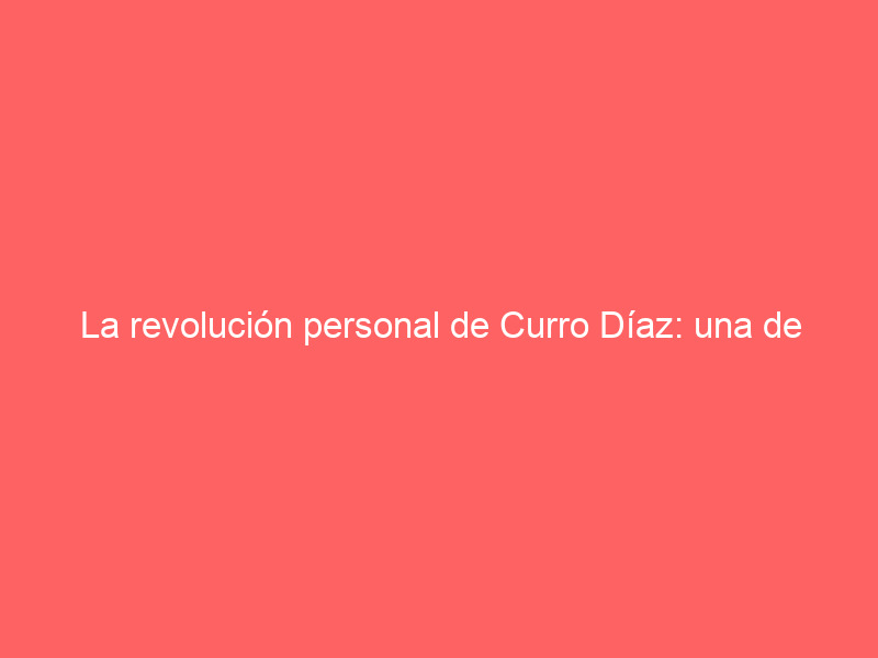 La revolución personal de Curro Díaz: una de las soluciones a la ‘guerra’ abierta entre las figuras por abrir plaza
