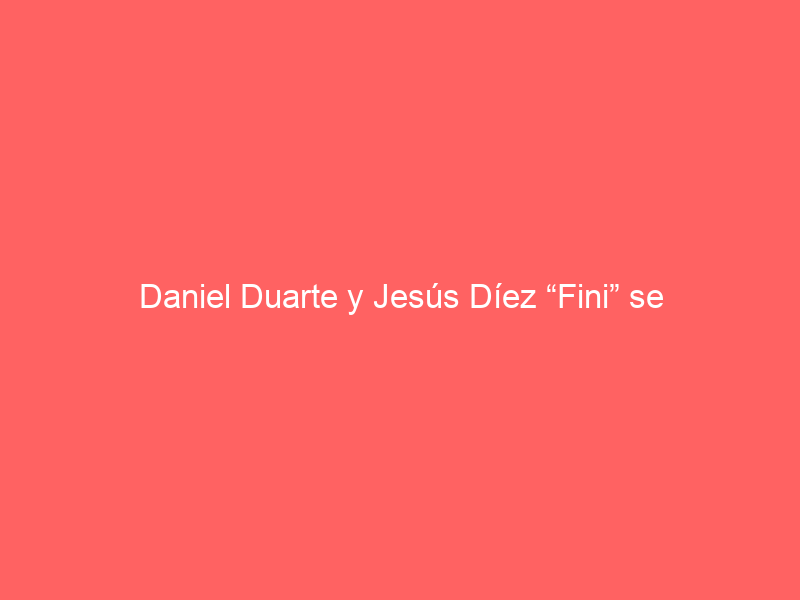 Daniel Duarte y Jesús Díez “Fini” se incorporan a la cuadrilla de Miguel Ángel Perera