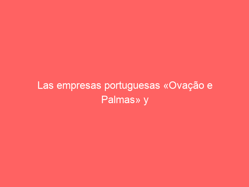 Las empresas portuguesas «Ovação e Palmas» y «Toiros com Arte» anuncian una sinergia