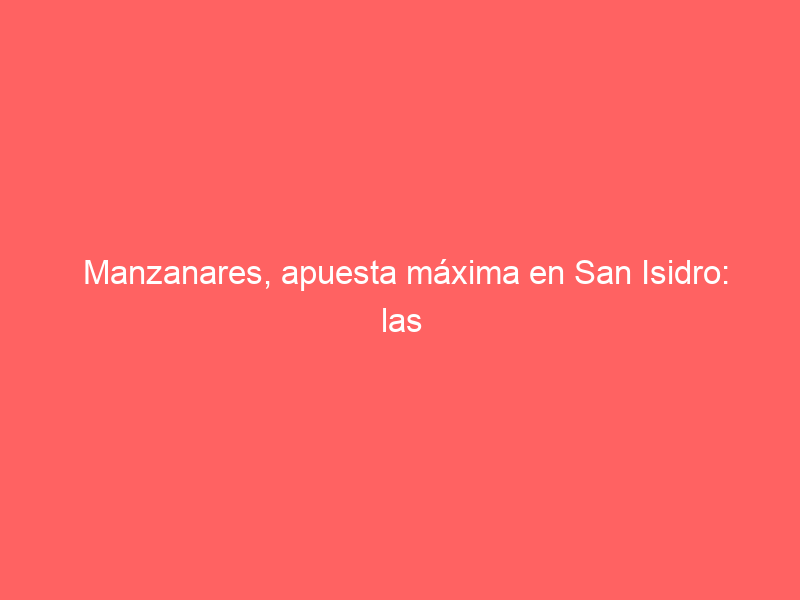 Manzanares, apuesta máxima en San Isidro: las tardes que toreará en el abono 2024
