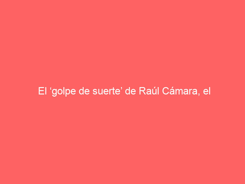 El ‘golpe de suerte’ de Raúl Cámara, el ‘torero’ de Netflix en la serie Berlín: «Me acordé de Víctor Barrio cuando toreaba en el rodaje»
