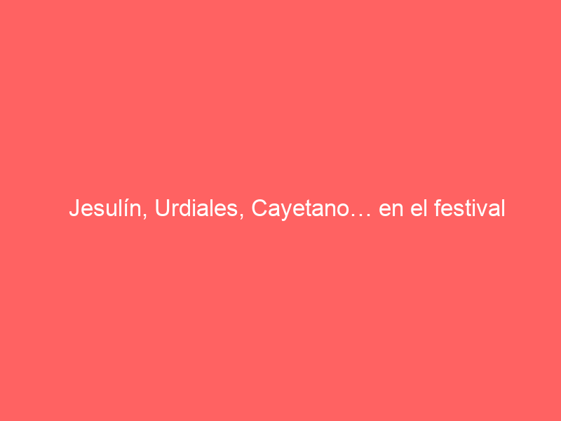 Jesulín, Urdiales, Cayetano… en el festival del 10 de marzo en Herrera