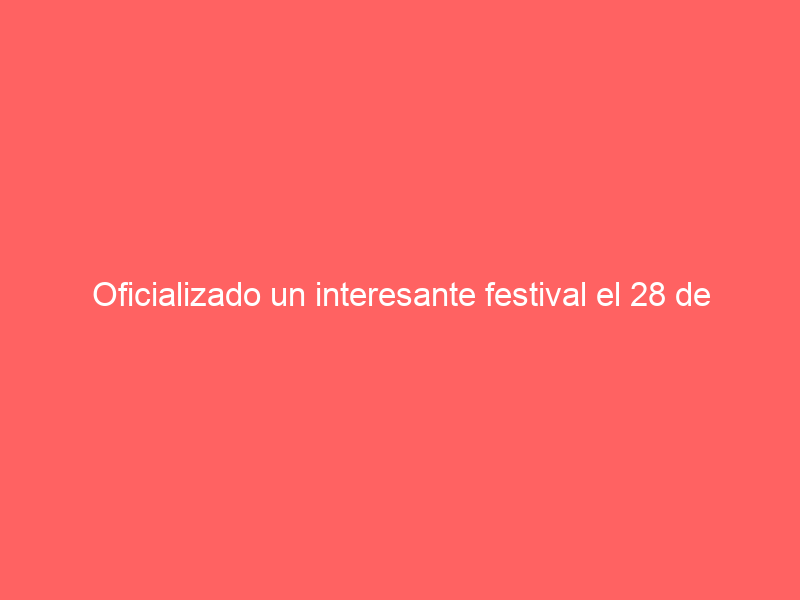 Oficializado un interesante festival el 28 de enero en Recas