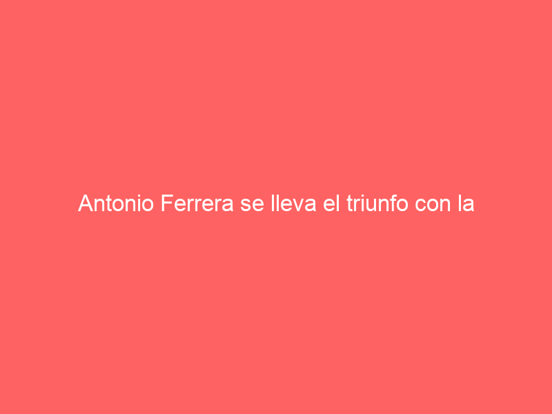 Antonio Ferrera se lleva el triunfo con la corrida de Piedras Negras el Sábado Santo en Tlaxcala