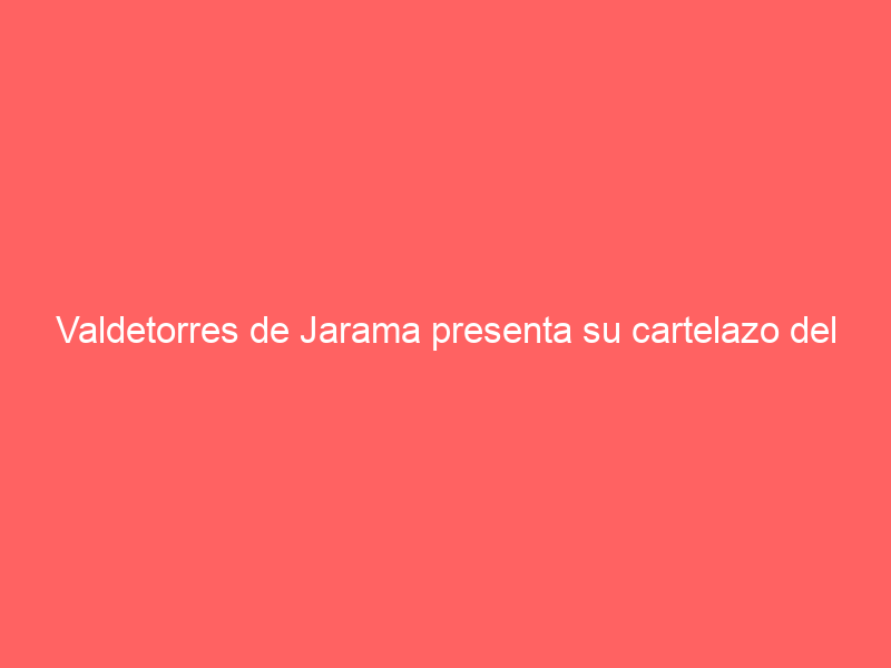 Valdetorres de Jarama presenta su cartelazo del 27 de abril en un acto con José Ribagorda y Fernando Adrián