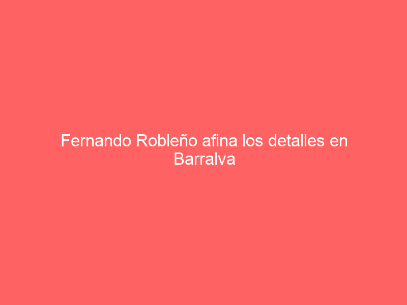 Fernando Robleño afina los detalles en Barralva de cara al compromiso en la Feria de San Marcos de Aguascalientes (Fotos)