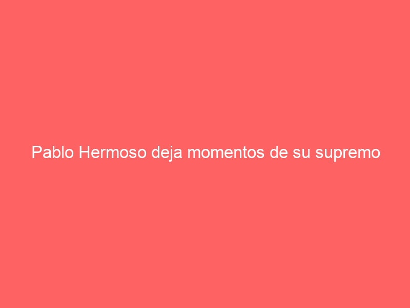 Pablo Hermoso deja momentos de su supremo clasicismo ante la emotiva embestida del primero, pero sin ritmo