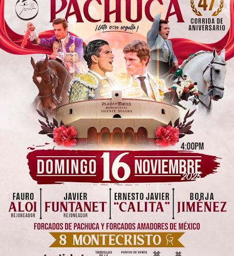 CARTEL CORRIDA DE ANIVERSARIO EN PACHUCA