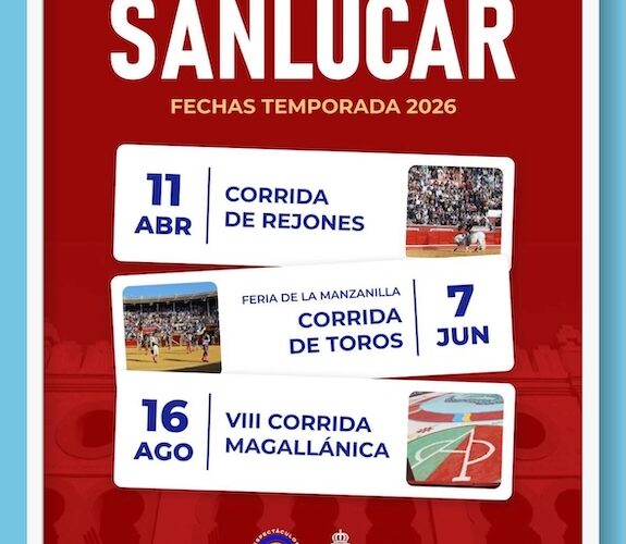 Sanlúcar de Barrameda fija las fechas de sus grandes citas taurinas para 2026