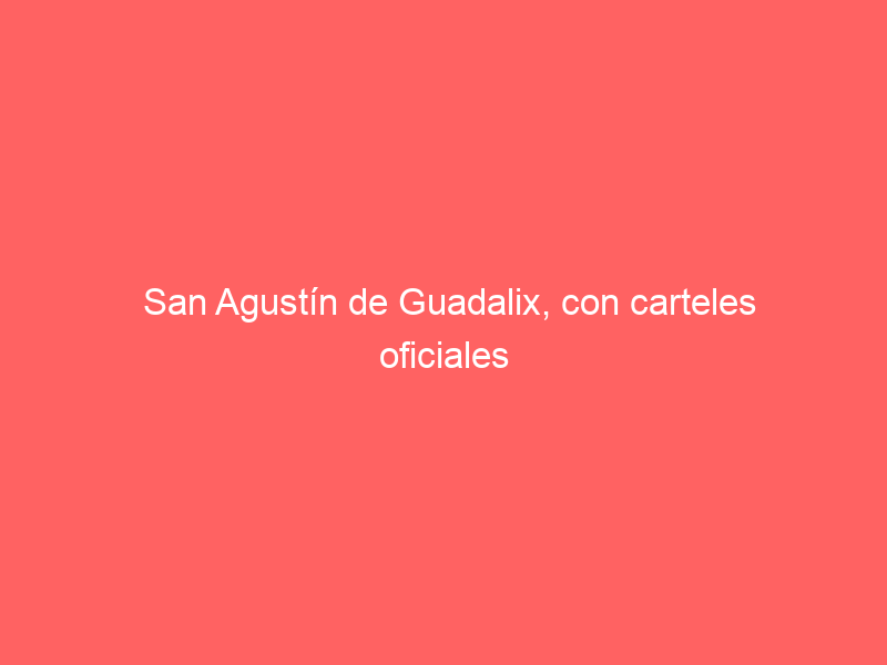 San Agustín de Guadalix, con carteles oficiales para la ‘Feria del Aficionado’ 2024