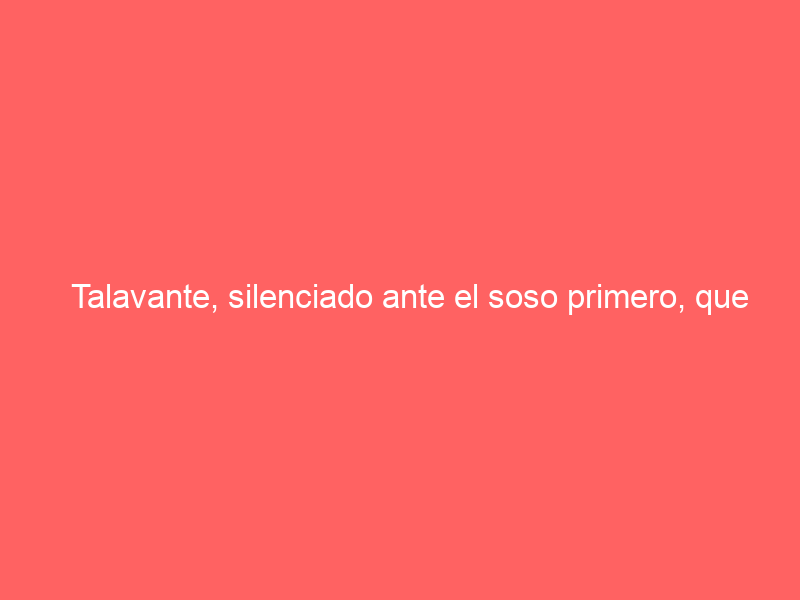 Talavante, silenciado ante el soso primero, que brindó a De Justo